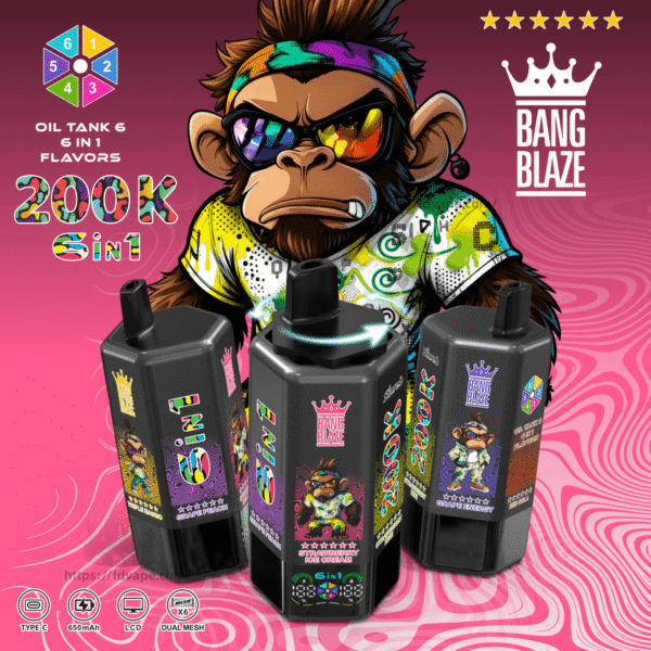 Bang Blaze 6 in 1 200000(200K) Puffs Disposable Vape